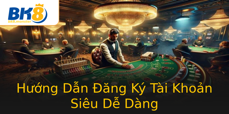 Hướng Dẫn Đăng Ký Tài Khoản Siêu Dễ Dàng Hướng Dẫn Đăng Ký Tài Khoản Siêu Dễ Dàng