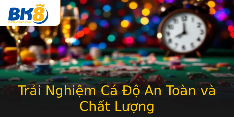 Trải Nghiệm Cá Độ An Toàn và Chất Lượng Trải Nghiệm Cá Độ An Toàn và Chất Lượng