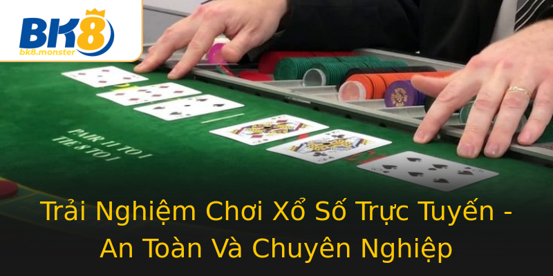 Trải Nghiệm Chơi Xổ Số Trực Tuyến - An Toàn Và Chuyên Nghiệp Trải Nghiệm Chơi Xổ Số Trực Tuyến - An Toàn Và Chuyên Nghiệp